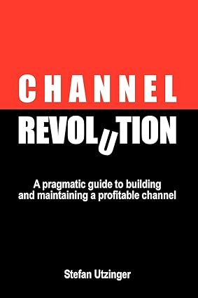 Channel Revolution by Stefan Utzinger | Books of the Channel